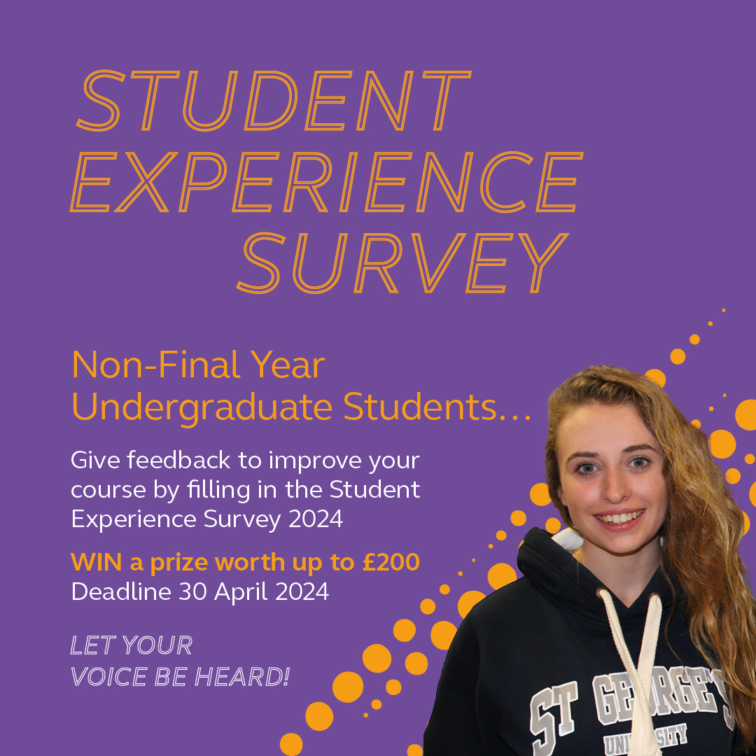 Are you an undergraduate (non-final year) student at St George's? Time is running out for you to complete the Student Experience Survey 2024! Give your views before 30 April! Visit sgul.ac.uk/ses
