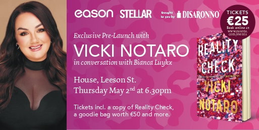 Don't miss your chance to grab a ticket for this exclusive pre-launch of Vicki Notaro's 'Reality Check', next Thursday in House, Leeson Street. Tickets include a book and goodybag worth over €50! @vickinotaro @VIPmagaz @easons ti.to/eason/eason-an…