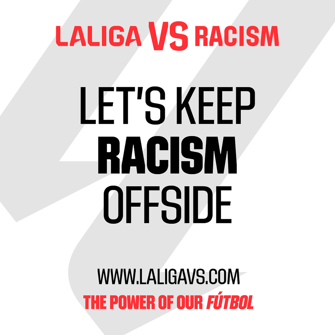 🗣❌ Join us and say NO to racism. ⛔ It is a scourge that we must eradicate from our football. #LALIGAVSRACISM