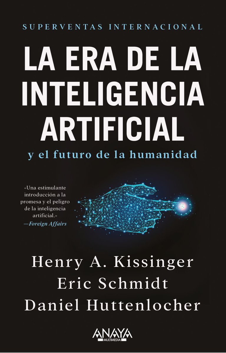 El libraco de esta semana es "La era de la Inteligencia Artificial y nuestro futuro humano". Nos habéís agotado la edición en 6 meses. No será un récord pero es un magnífico average. El debate sobre # IA abierto. 
<a href="/DrKissingerPhD/">Henry Kissinger</a>, <a href="/ericschmidt/">Eric Schmidt</a> y <a href="/kamekazegoldi/">Daniel Huttenlocher</a> con <a href="/Anaya_Multimed/">Anaya Multimedia</a>
