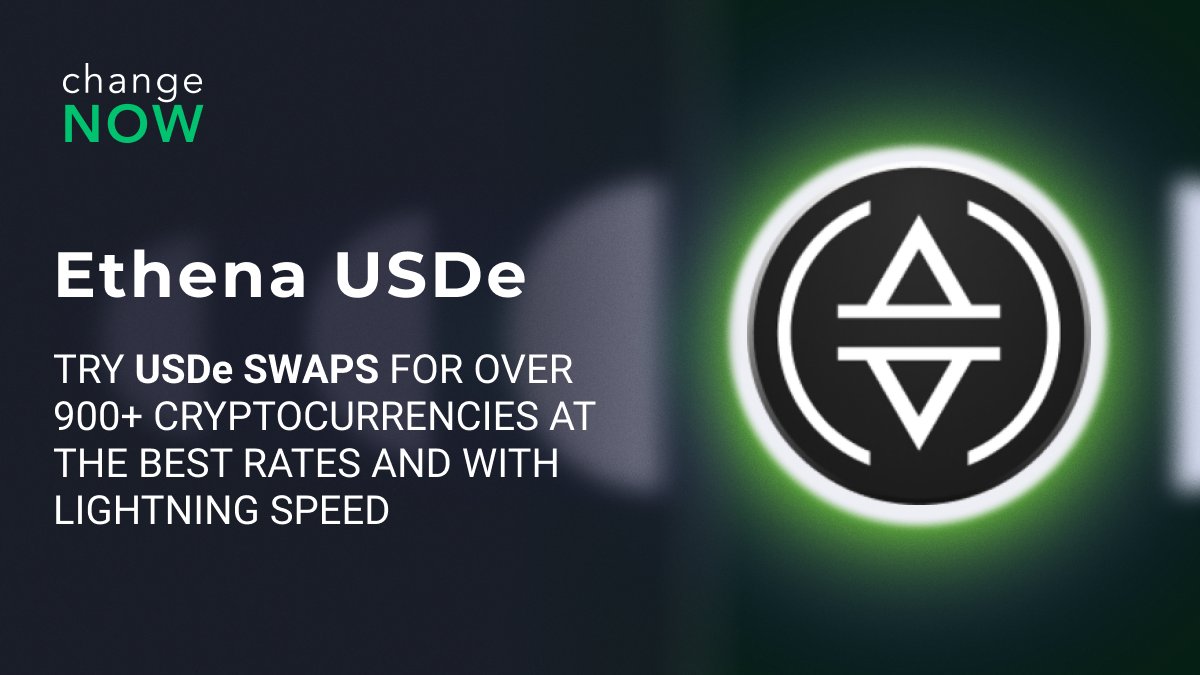 🔥Introducing @ethena_labs, a synthetic dollar protocol built on #Ethereum to provide a #crypto-native solution for money! ✅Now $USDe is available on ChangeNOW! You can exchange this #stablecoin quickly and safely for over 900+ other #cryptocurrencies: now-l.ink/usdeswaps