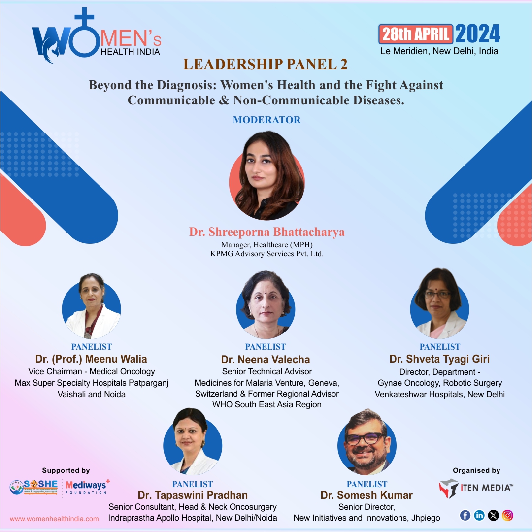 LP-2 (Beyond the Diagnosis: Women's Health and the Fight Against Communicable & Non-Communicable Diseases) from 1400 - 1500Hrs at the Women's Health India (WHI 2024)
📌28 April 2024, Le Méridien, New Delhi
📌Registration: bit.ly/3NDCOGF 

#WHI2024 #womenshealth