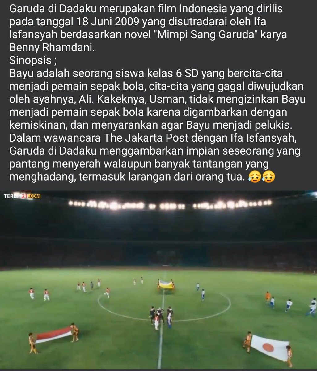 Semoga Prediksi di film ' Garuda Di Dadaku' menjadi benar dan Indonesia vs Japan di Final. 💪💪💪