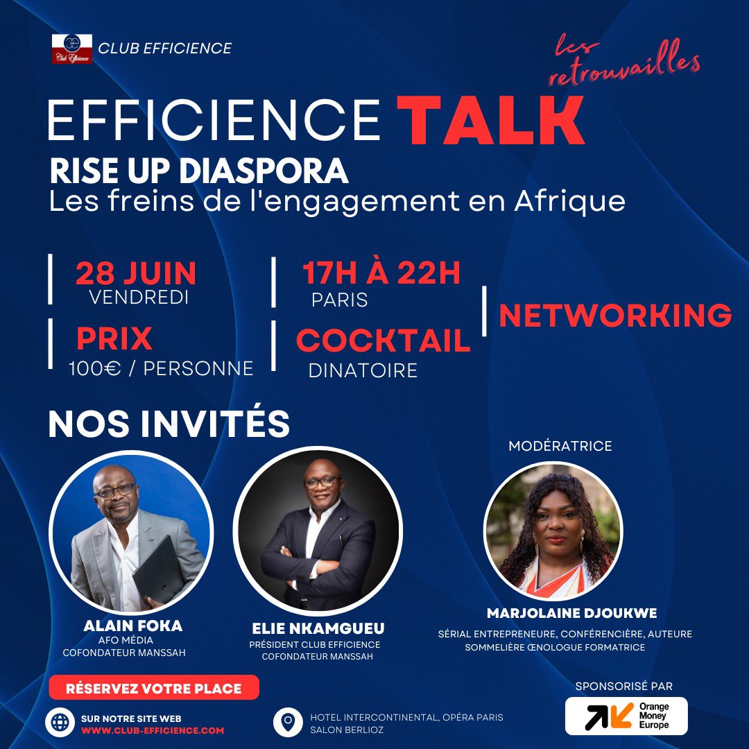 #EFFICIENCETALK 
Les freins de l'engagement en Afrique.
@Club_Efficience  vous propose un événement « les retrouvailles » d’échanger avec @alainfoka2005 et @ElieNkamgueu 
28 Juin 2024 à 17h à Intercontinental Opéra Paris.
Prenez vos places :
lnkd.in/e6H_QnTp