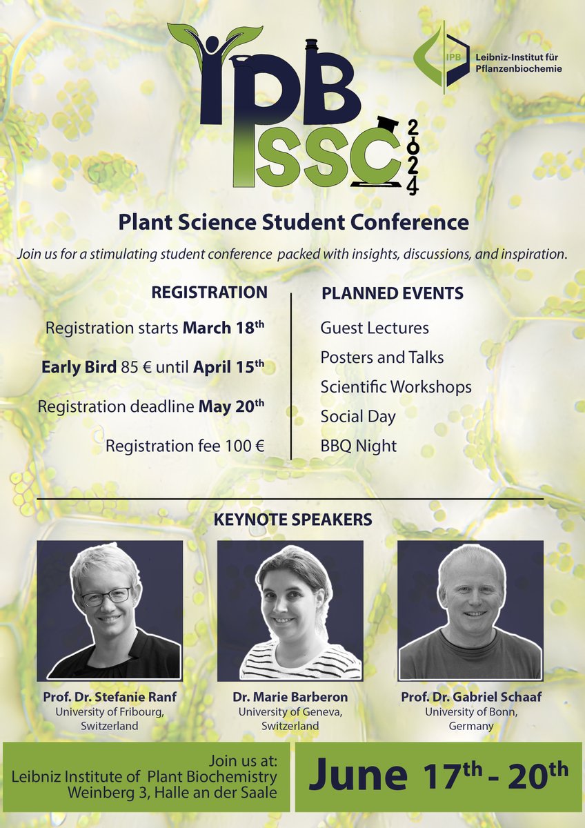 Leibniz Institute of Plant Biochemistry Halle (@ipb_halle) on Twitter photo 🌱🌾👨🎓Calling all #PlantSci PhD students!
Come to Halle for the #PSSC Plant Science Student Conference 2024 from June 17-20!
All information and registration here: pssc2024.wixstudio.io/ipbhalle
<a href="/ipk_psb/">IPK PhD Board</a>
<a href="/LeibnizIPK/">Leibniz IPK</a>
<a href="/ceplas_1/">CEPLAS</a>
<a href="/mpipz_cologne/">MPIPZ Cologne</a>
<a href="/MPIMP_Potsdam/">MPIMP Potsdam Golm 🌱🧪</a>
<a href="/JKI_Bund/">Julius Kühn-Institut</a>
<a href="/LeibnizHKI/">Leibniz-HKI</a> 🌱🌾👨🎓Calling all #PlantSci PhD students!
Come to Halle for the #PSSC Plant Science Student Conference 2024 from June 17-20!
All information and registration here: pssc2024.wixstudio.io/ipbhalle
<a href="/ipk_psb/">IPK PhD Board</a>
<a href="/LeibnizIPK/">Leibniz IPK</a>
<a href="/ceplas_1/">CEPLAS</a>
<a href="/mpipz_cologne/">MPIPZ Cologne</a>
<a href="/MPIMP_Potsdam/">MPIMP Potsdam Golm 🌱🧪</a>
<a href="/JKI_Bund/">Julius Kühn-Institut</a>
<a href="/LeibnizHKI/">Leibniz-HKI</a>