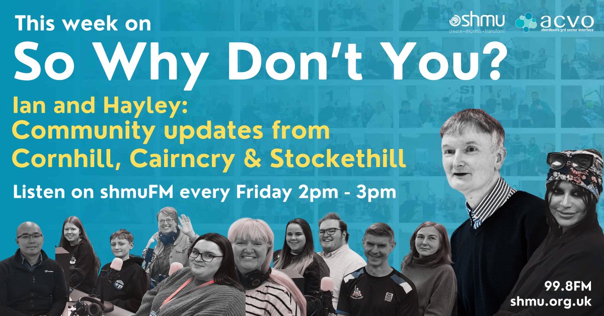 📻 We have a jam-packed show this afternoon on So Why Don't You! 🌟 Ian & Hayley join Mike & Ghada to discuss the latest updates from Cornhill Community Centre, Cairncry Community Centre & Stockethill Church 🔉 Tune in today 2-3pm on 99.8FM or online at shmu.org.uk!