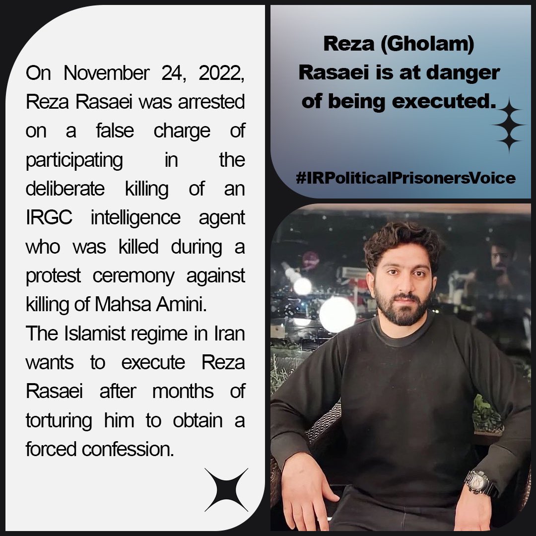 The Islamist regime in Iran wants to execute Reza Rasaei after months of torturing him to obtain a forced confession. On November 24, 2022, #RezaRasaei was arrested on a false charge of participating in the deliberate killing of an IRGC intelligence agent who was killed during a…