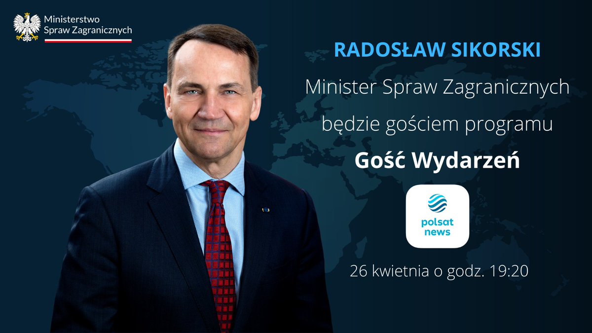 Min. @sikorskiradek będzie dziś gościem programu #GośćWydarzeń. 📺 @PolsatNewsPL 🗓️ piątek, 26 kwietnia 🕖 19:20 Zapraszamy do oglądania!