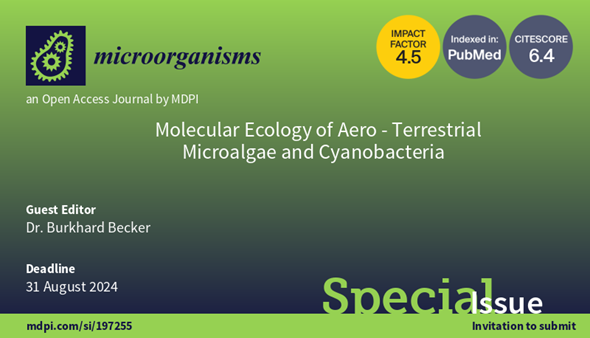 Special Issue: Molecular Ecology of Aero-Terrestrial Microalgae and Cyanobacteria Website: mdpi.com/si/197255 Guest Editors: Dr. Burkhard Becker, Prof. Dr. Karin Glaser and Dr. Ekaterina Pushkareva #microalgae #cyanobacteria #omics