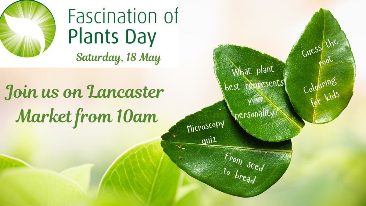 Why not join us on Lancaster Market on Saturday 18 May for some fun activities and learn why plants are so important to our world
#Plantday #FascinationOfPlantsDay #FoPD