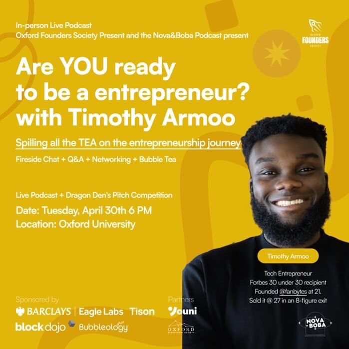 Join the Oxford Founders' Society for 'Are you ready to be an entrepreneur' with @TimArmoo, at @UniofOxford on Tues 30 April.   The evening will be dedicated to unravelling raw & unfiltered #entrepreneurial experiences (+ some delicious bubble tea!) 🧋   @enspireoxford   [1/2]