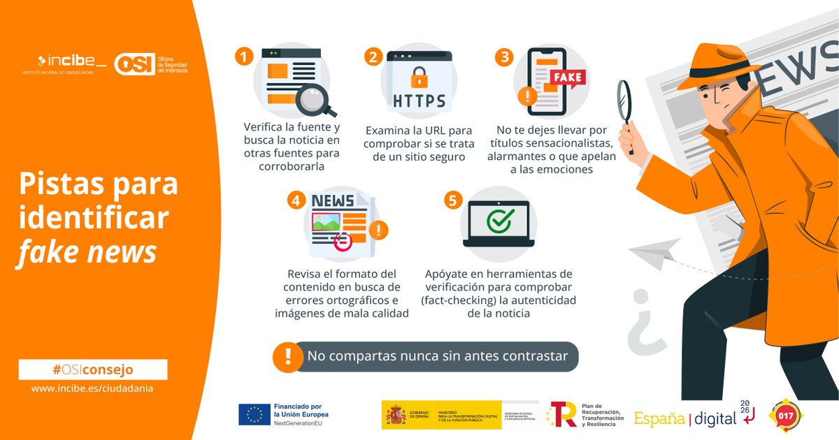 ¡No te dejes engañar por las #FakeNews ❌! Busca fuentes de confianza, comprueba la información y analiza su contexto antes de compartir una noticia 📄. incibe.es/sites/default/… #DesmontandoBulos #NextGenerationEU