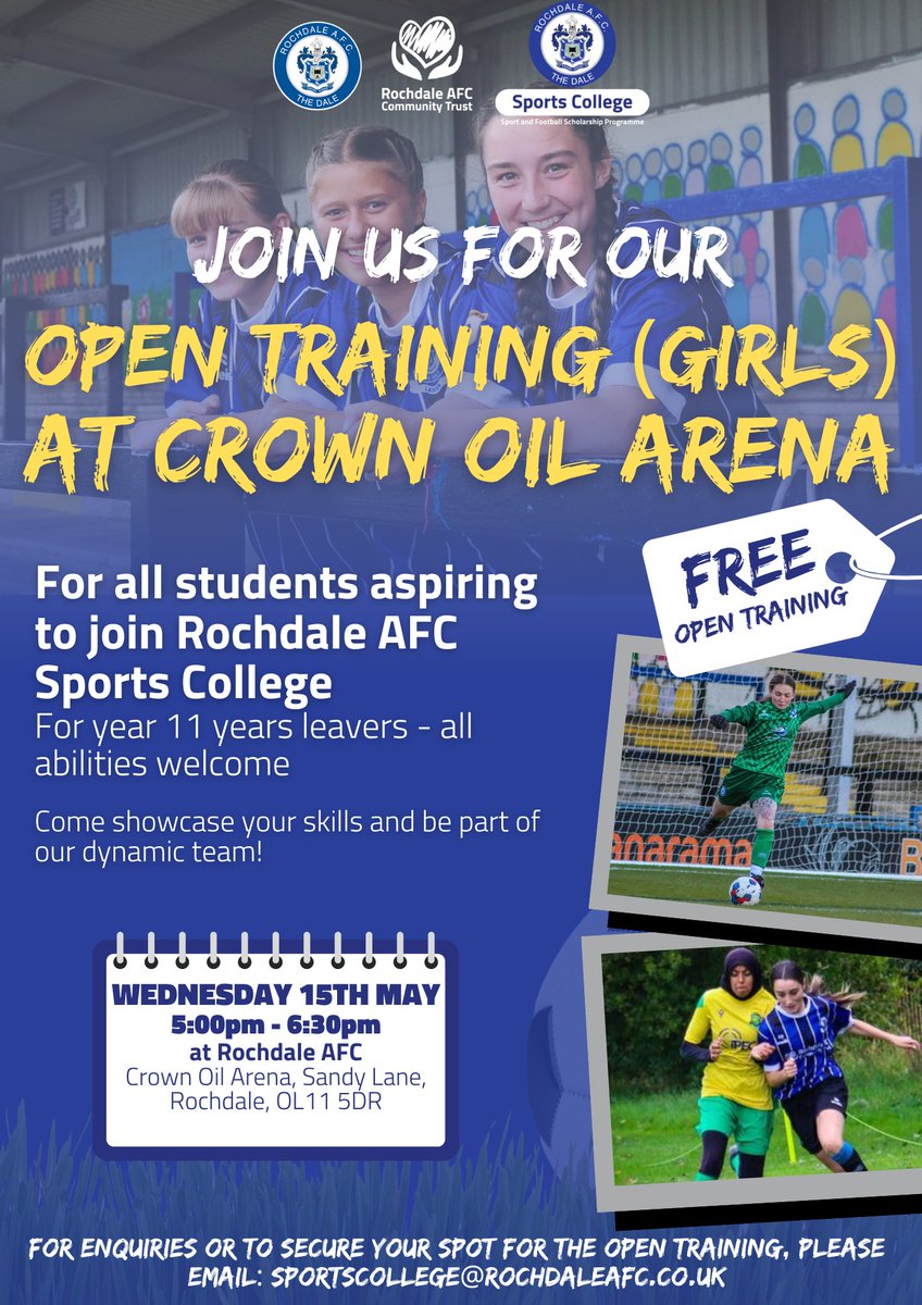 ⚽ Join us for an open training session at Crown Oil Arena! 🏟️ Are you a student aspiring to join Rochdale AFC Sports College? This event is perfect for Year 11 leavers of all abilities! 📅 Wednesday, 15th May 15th ⏰ 5:00 pm - 6:30 pm 📍 @officiallydale, Crown Oil Arena