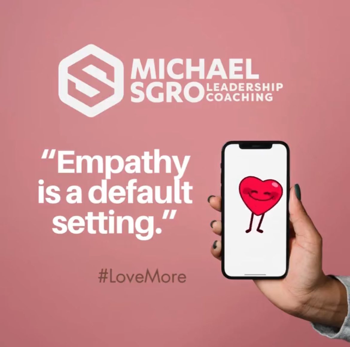 “Empathy is a default setting.” - @MichaelDSgro ❤️🎉☺️🦄🎯✨ #LoveMore