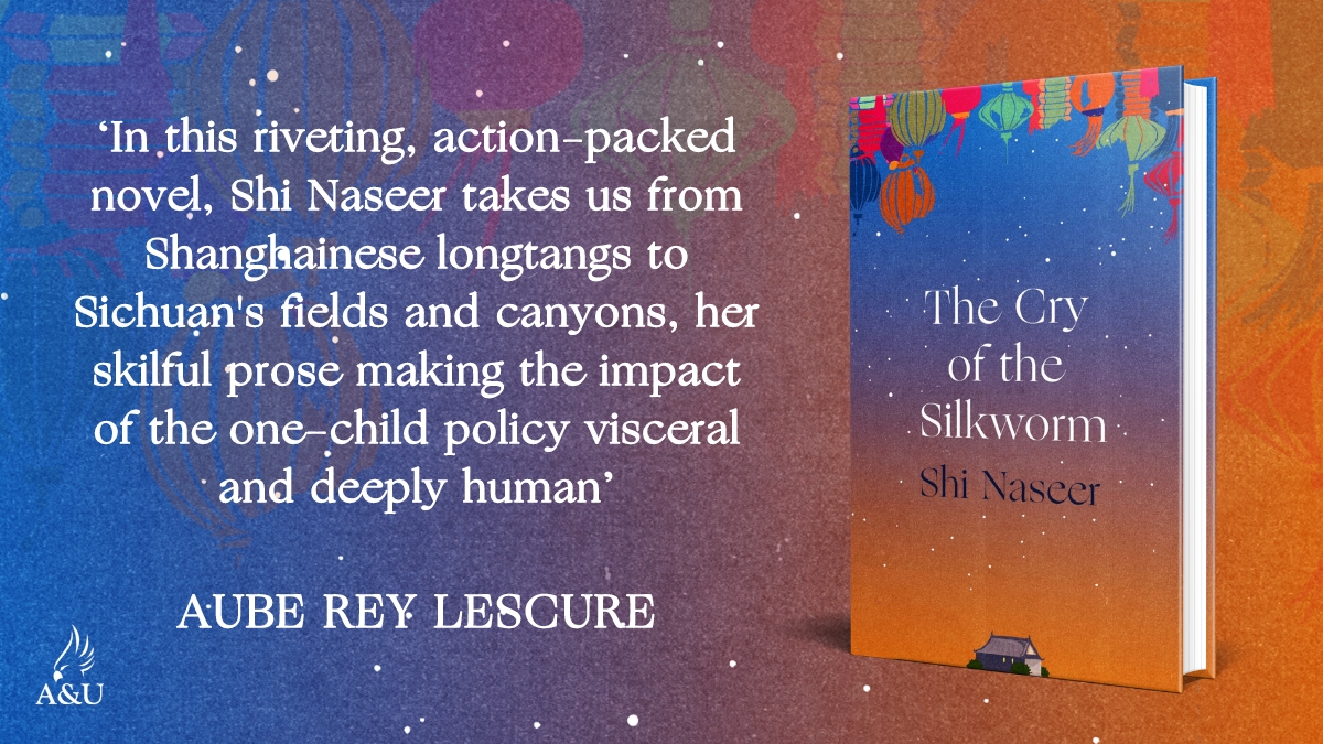 Chen Di is wishing… for a world where her mother is still alive, for an education in a country where girls are overlooked, for a place to finally belong. 'Riveting, action-packed' @AubeReyLescure #TheCryOfTheSilkworm by Shi Naseer, out this June. uk.bookshop.org/a/111/97818389…