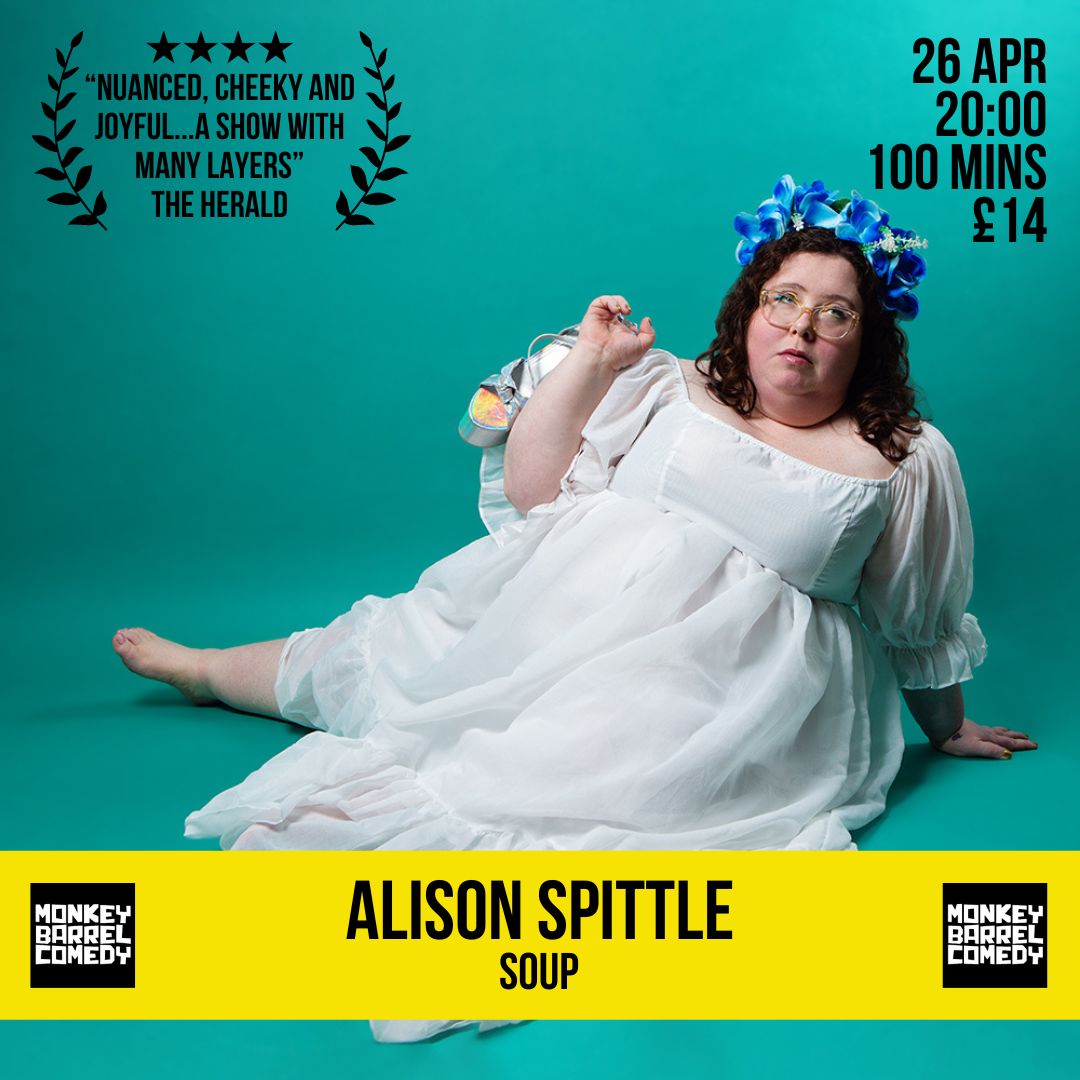 ✨ TONIGHT ✨

Co-host of BBC Sounds' hugely popular ‘Wheel of Misfortune’ podcast, <a href="/AlisonSpittle/">Alison Spittle</a> brings her critically-acclaimed 2023 Fringe show to Monkey Barrel!

"A kind of genius" The Irish Times

🎟️ event.bookitbee.com/46378/alison-s…