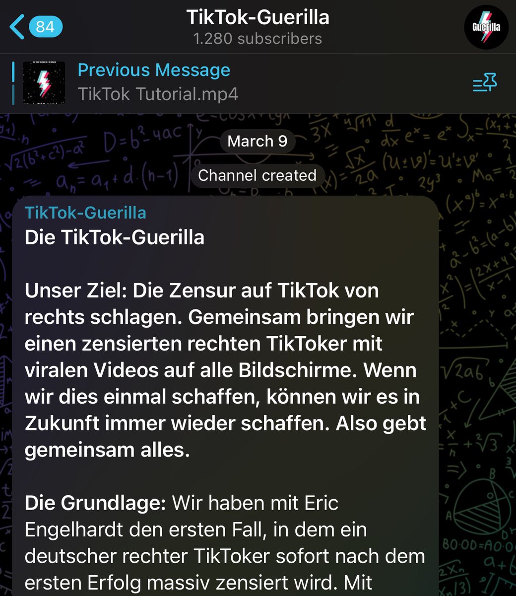 TikFlop Guerilla: Am 9. März startete Erik #Ahrens die Gruppe „TikTok Guerilla'. Die Eröffnungsnachricht proklamiert das Ziel, Zensur zu umgehen. Sogleich stilisiert er Eric #Engelhardt als Held der Jugend, die Opferrolle nutzend, um Unterstützung zu mobilisieren. 1/9