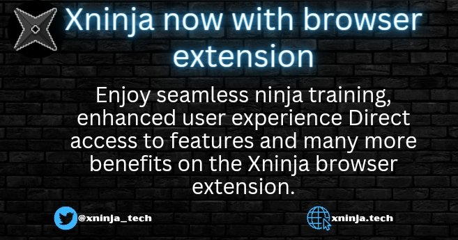 advik__web3's tweet image. Hello ninjas 🥷
Discover the perks of the xNinja Browser Extension! 🚀
#browserextension #xninja
@xninja_tech
