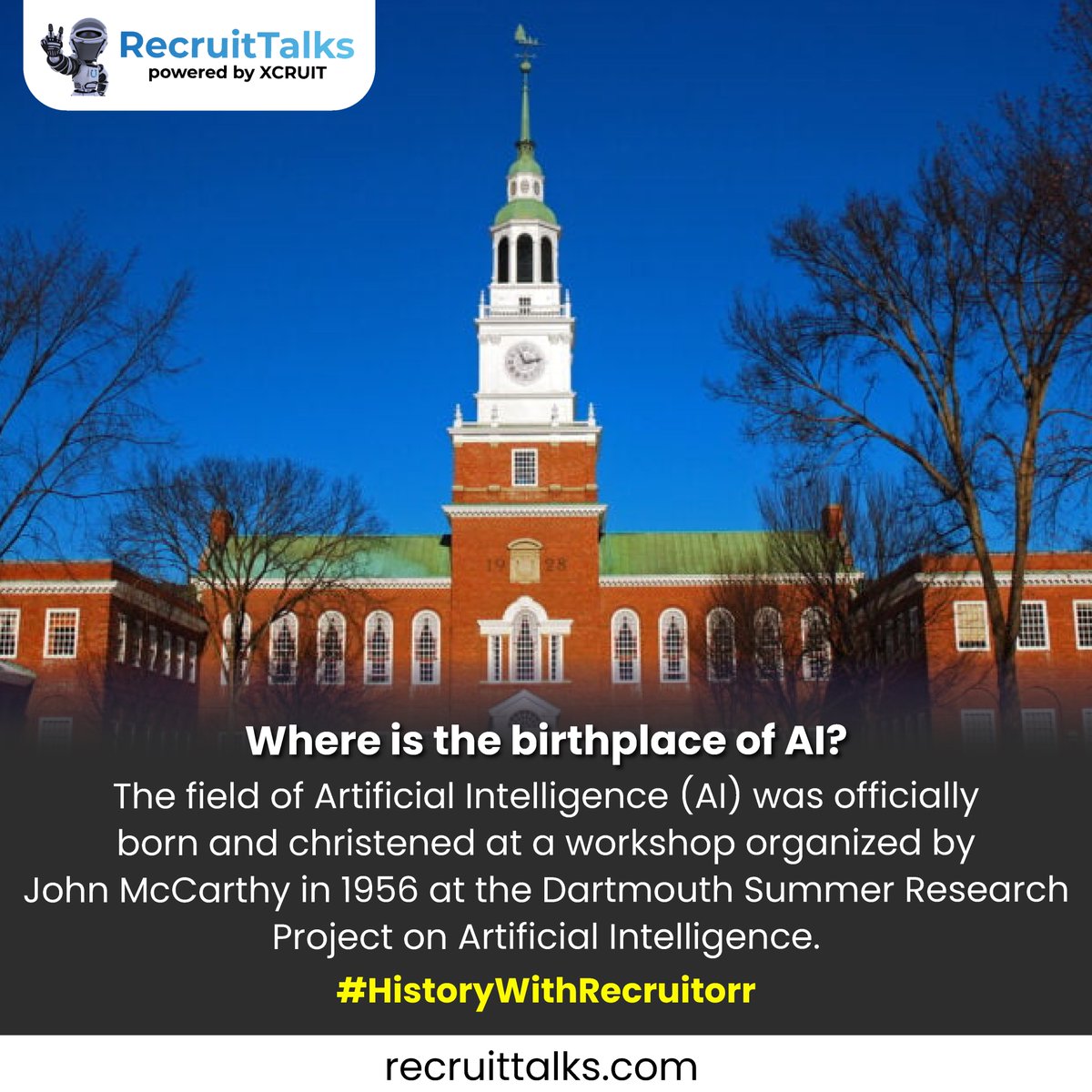 AI's Birthplace: Dartmouth's 1956 workshop organized by John McCarthy!
.
.
.
#Recruitorr #IAmRecruitorr #HistoryWithRecruitorr #ArtificialIntelligence