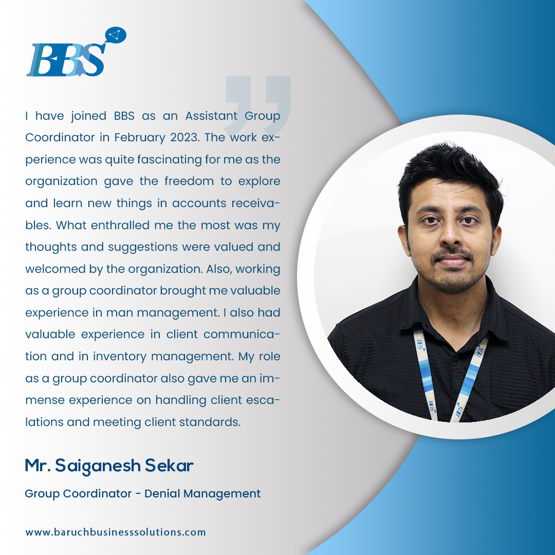 Mr. Saiganesh Sekar, Group Coordinator - Utilization Management, shares his journey of life-changing experiences in BBS and look forward to accomplishing most of his goals at all times.

#motivation #success #jobsatisfaction #successstory #testimonial #knowledgesharing #BBS