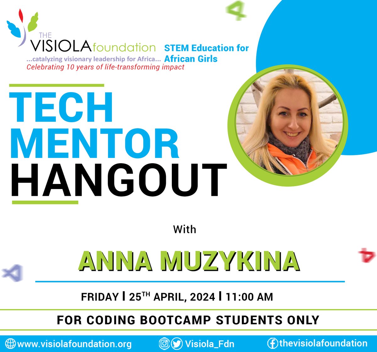 🚀 We are excited to host a Tech Mentor Hangout with Anna Muzykina this Friday, April 25th, at 11:00 am (WAT)! Exclusive for #VisiolaCodingBootcamp students, focusing on #FullstackWebDevelopment. #WomenInTech