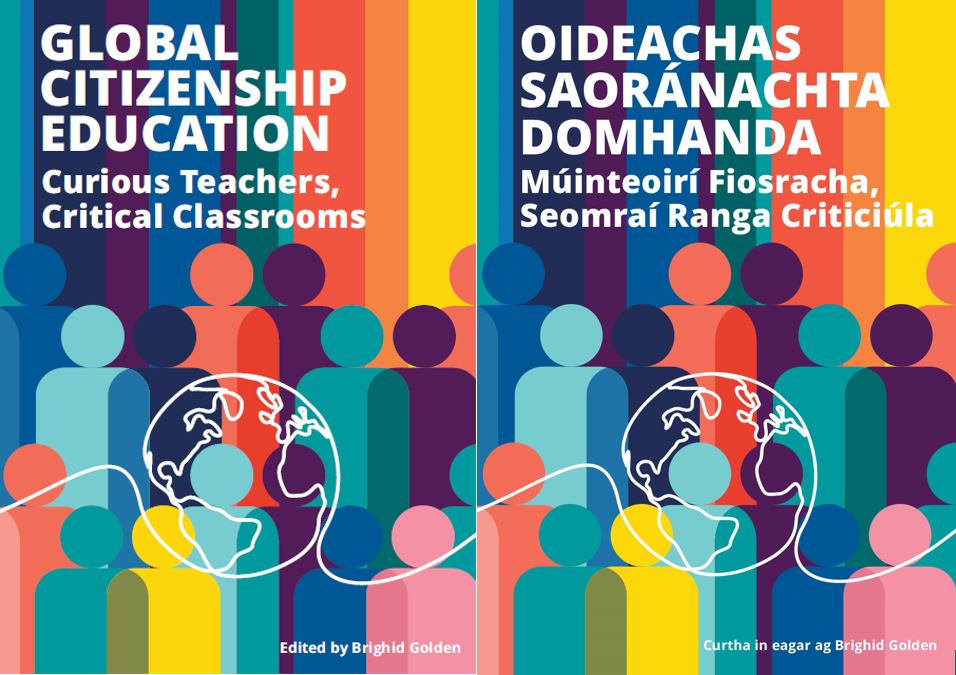 Honoured to have gotten to work with such an incredible group of authors on Curious Teachers Critical Classrooms: a free book all about GCE in schools, a one-stop-shop for info on justice issues and practical strategies for the classroom. thediceproject.ie/resources#books @TheDICE_Project