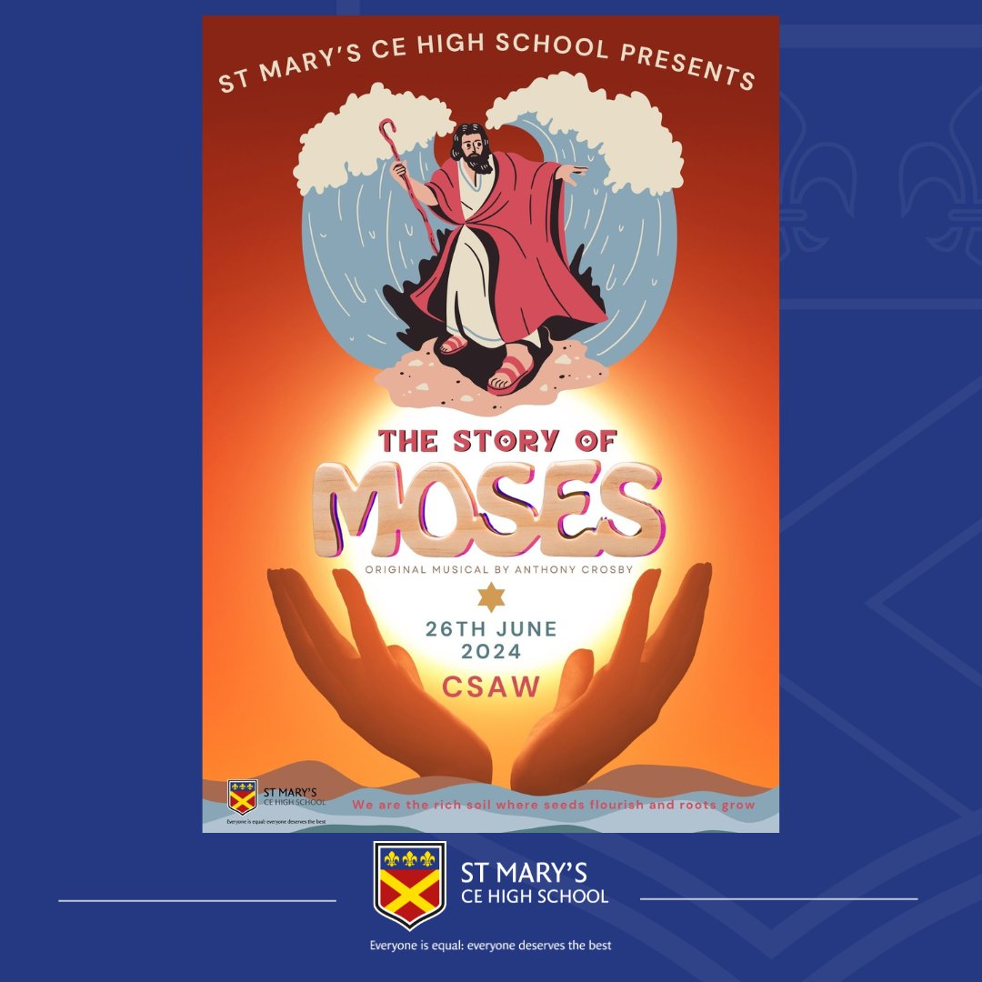 Date for your diary! An original musical production of Moses, written &amp; directed by our very own Director of Performing Arts, Mr Crosby, will be performed at St Mary's on 26th June - a collaboration across schools, from primary children in Yr 5 through to our Yr 13 students.