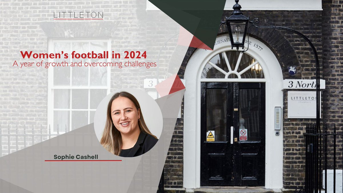 Women’s football in 2024 – A year of growth and overcoming challenges. littletonchambers.com/womens-footbal… #LittletonChambers