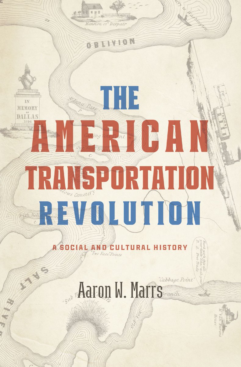 Fascinating new book from @JHUPress—THE AMERICAN TRANSPORTATION REVOLUTION by @awmarrs—offers glimpses into the #history of #steamboats and #railroads in the #USA, drawing on unusual sources to explore their cultural and social influence. OUT NOW IN EUROPE!