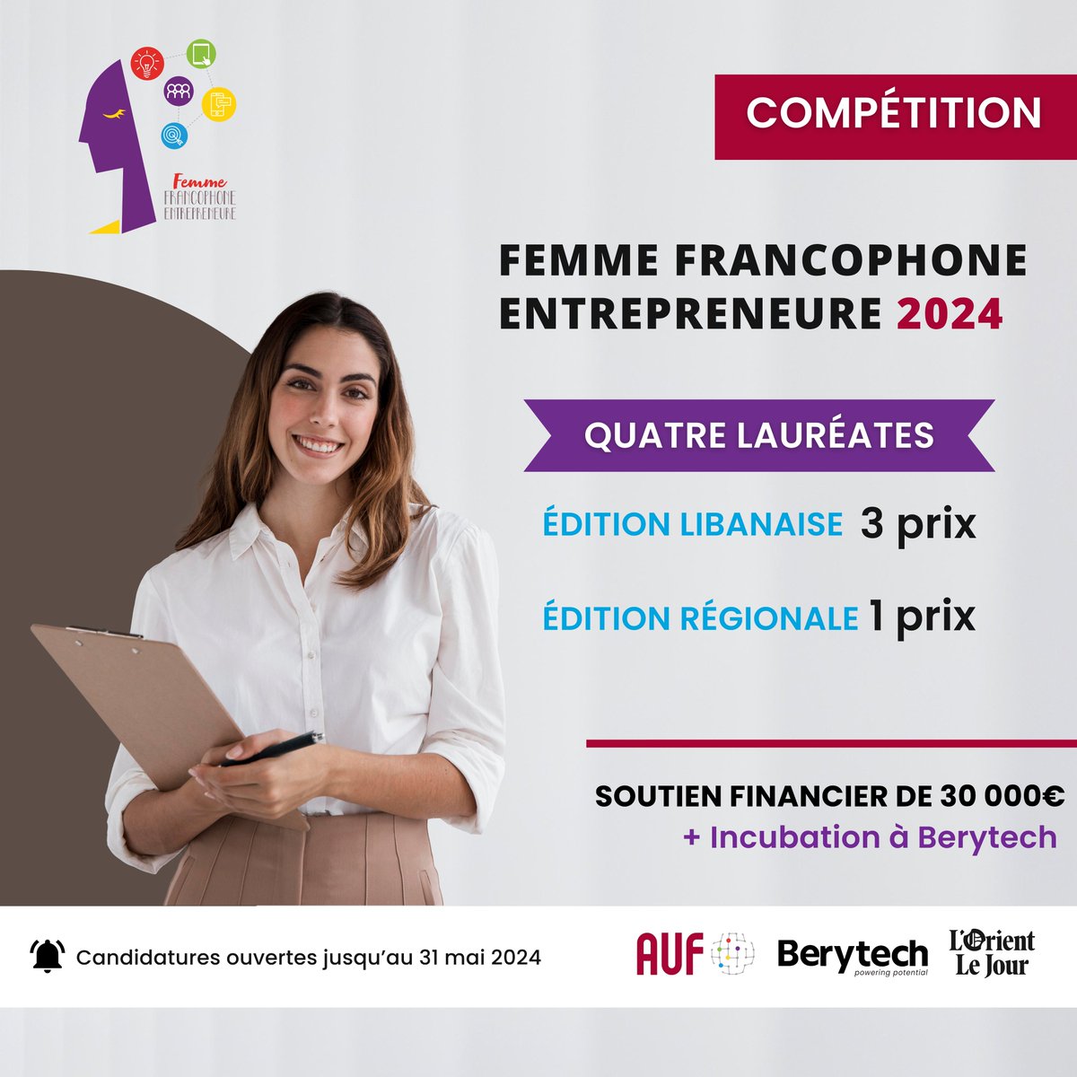 #FFE2024 : 30 000€ pour 4 femmes francophones entrepreneures du Liban et de la région! Pour la 13ème année consécutive, l’AUF MO,@berytech et @LOrientLeJour proposent aux femmes de développer leur projet d’entreprise. 📌Postulez avant le 31 mai +d'infos▶️tinyurl.com/b6vmhns5