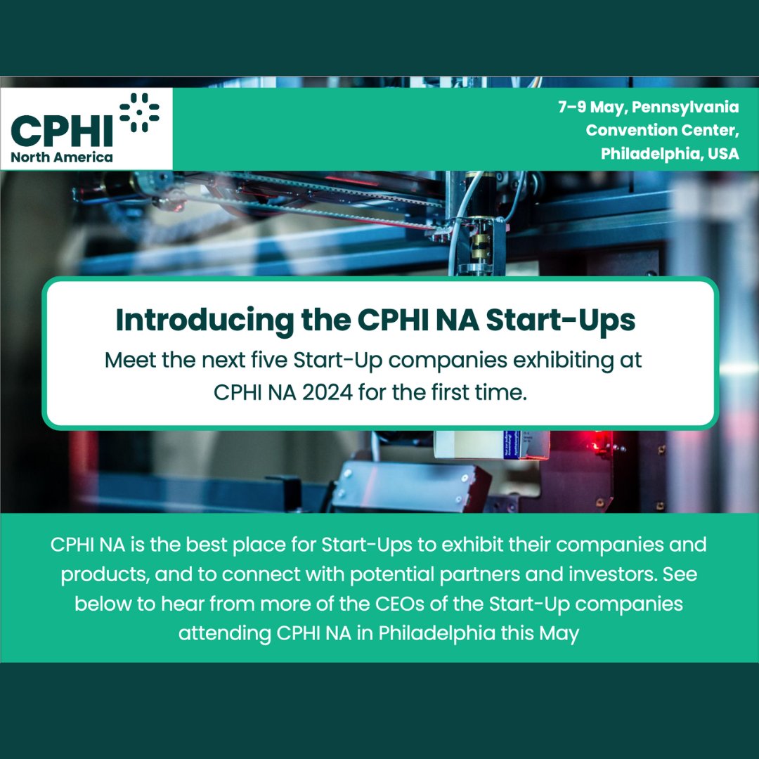 Check out the next 5 Start-Up companies exhibiting at CPHI North America. Featuring: FABRX, Savendor, Cocoon Biosciences, Aralez Bio and Zerion Pharma. Meet new solution partners and thought leaders. Find out more: ow.ly/Bg8G50RmS3q