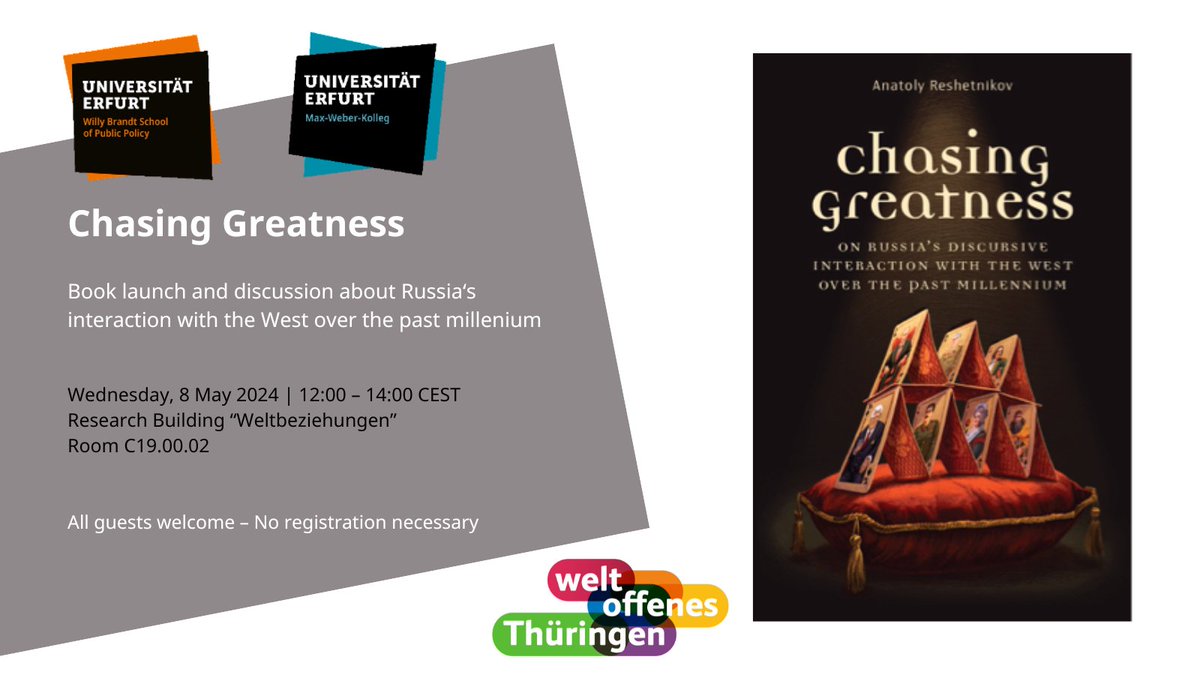 'Chasing Greatness' presents the complex dynamics of Russian political identity and its historical interplay with the Western world. Join us May 8th for a talk by author Anatoly Reshetnikov. University of Michigan Press. uni-erfurt.de/en/brandtschoo…