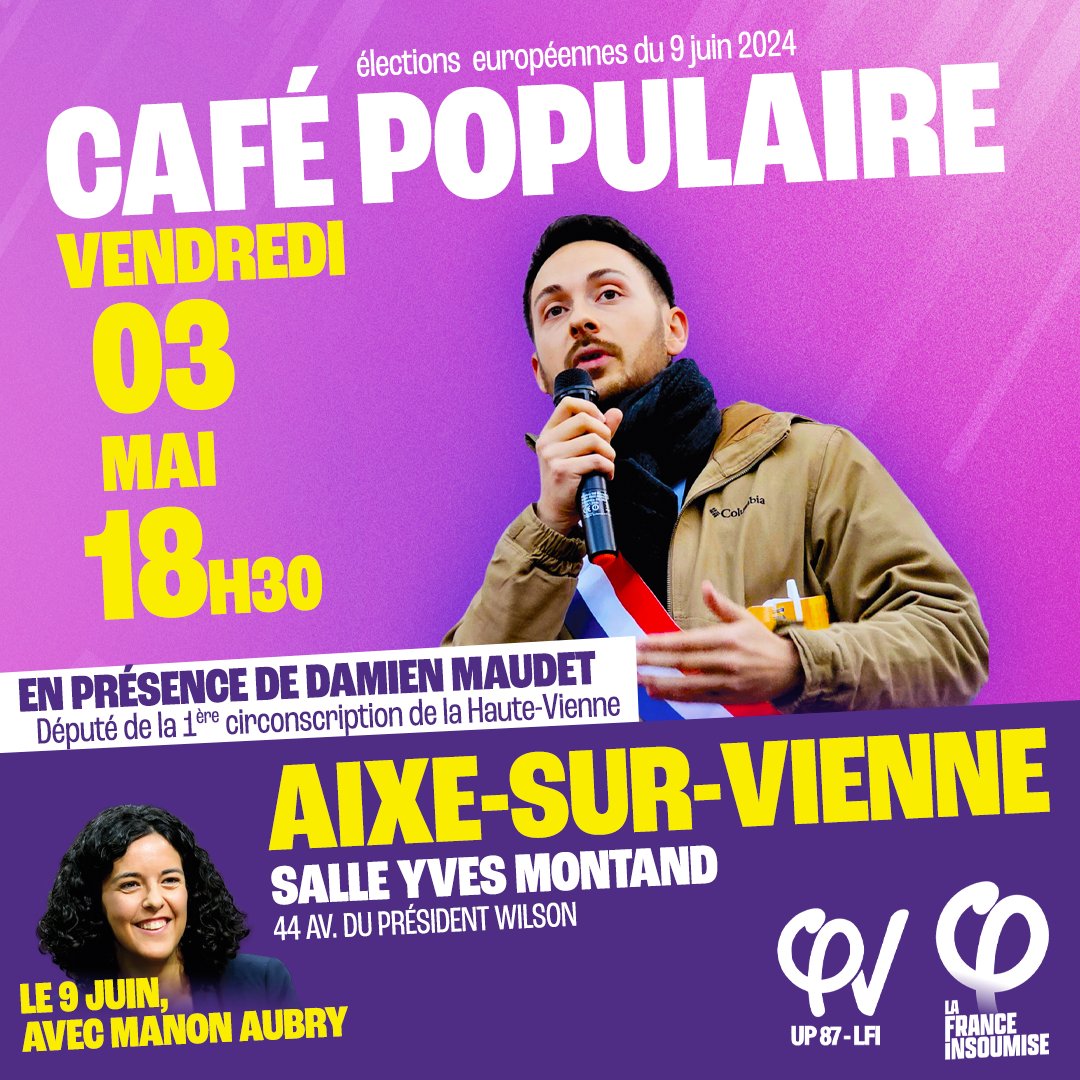 Et si on prenait le temps de discuter autour des élections européennes lors d'un café populaire ? On se donne rendez-vous pour un moment convivial et enrichissant salle Yves Montand à Aixe-sur-Vienne, le vendredi 3 mai à 18h30 en présence de @damienmaudt !