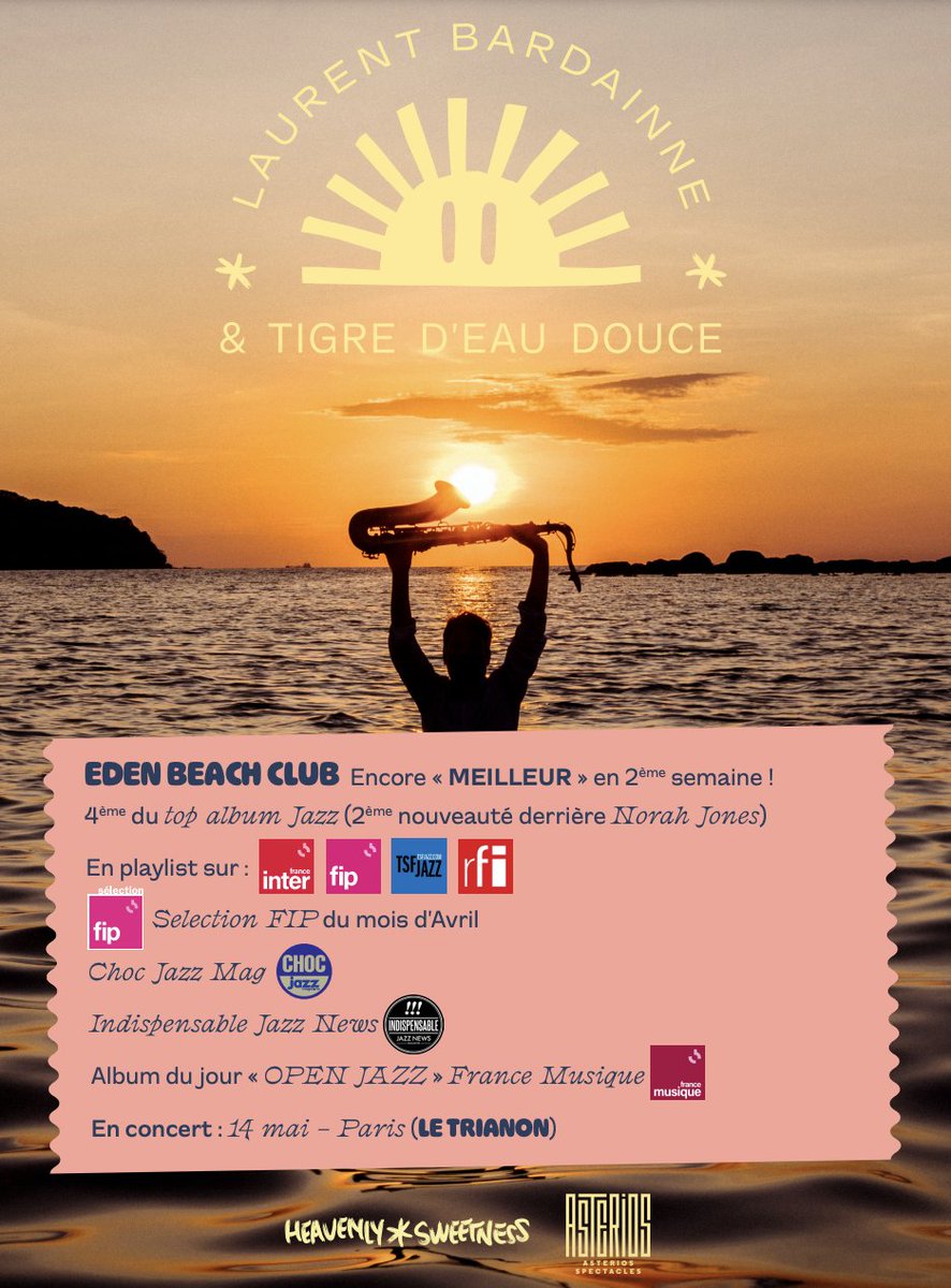 Quel accueil pour 'Eden Beach Club' de Laurent Bardainne & Tigre d'Eau Douce! 4ème du Top #Album #JazzFrance Un grand merci ! à @franceinter @fipradio @RadioTSFJAZZ @RFIMusique @francemusique @laRadioNova #jazznews #jazzman @idol_io 🙏 En concert le 14 mai @LeTrianonParis