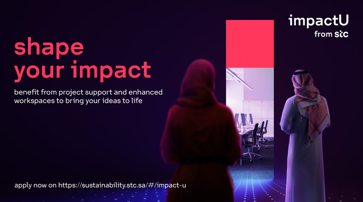 Empower yourself with the tools and support you need to bring your vision to life 🚀 
Take the first step towards leaving an impact with #impactU ✨ 

Apply now:
sustainability.stc.com.sa/#/impact-u