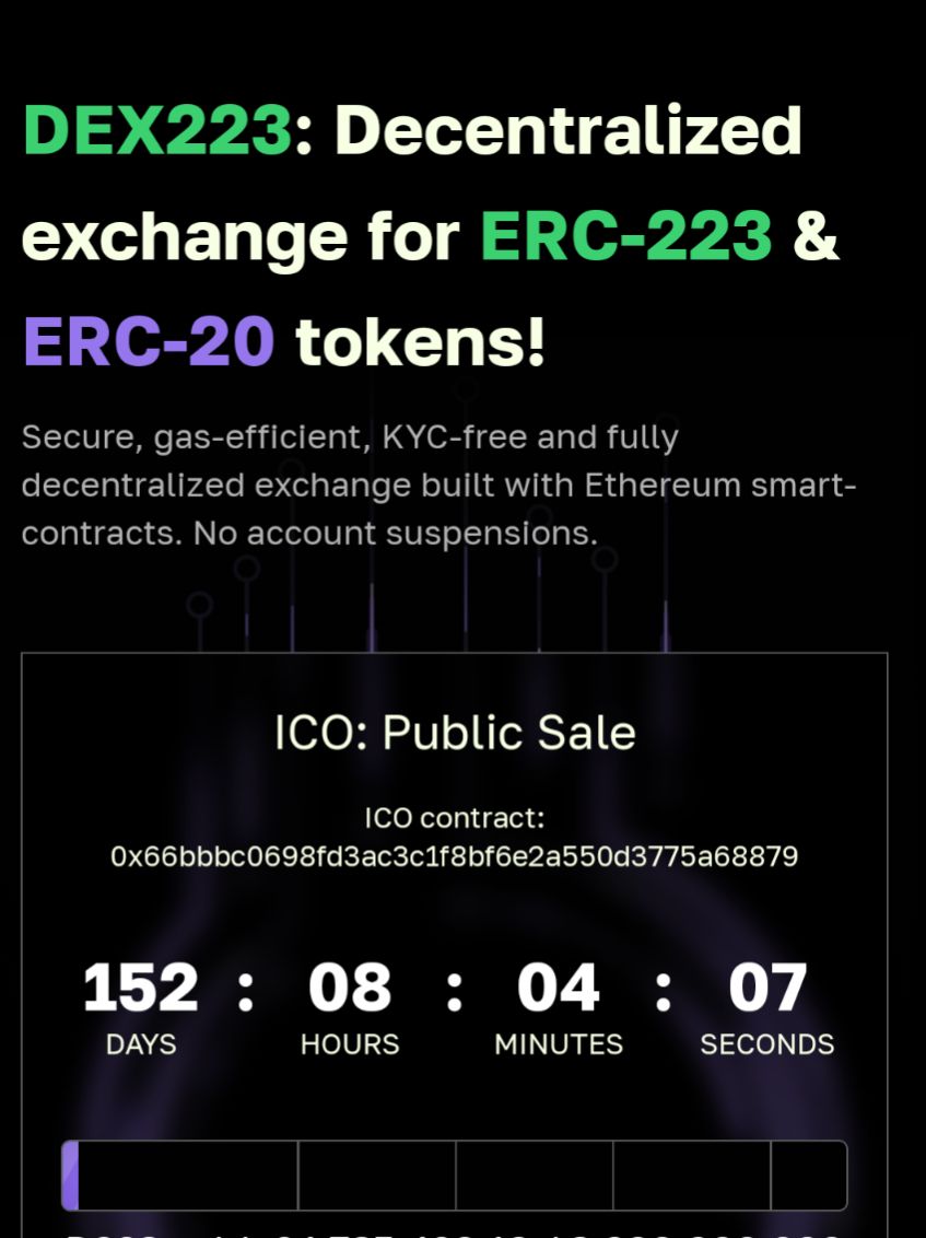 152 days until #DEX223's ICO comes to a close! Say hello to a new era of decentralized trading with #D223. 
Enjoy top-notch security, gas efficiency, and KYC-free experience on #Ethereum. 
Get involved today!

#Dex223 #ERC223 #ERC20 #Ethereum