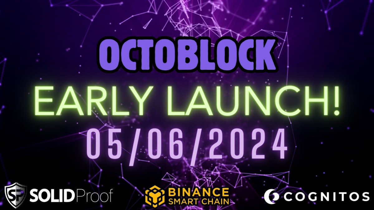 🔥EARLY LAUNCH - MAY 6th🔥

#Octoblock is thrilled to announce that the #OCTO token will launch far ahead of schedule on May 6th 2024! 🚀

Read all the details in our recent Medium article:
➡️octoblockdefi.medium.com/octoblocks-str…