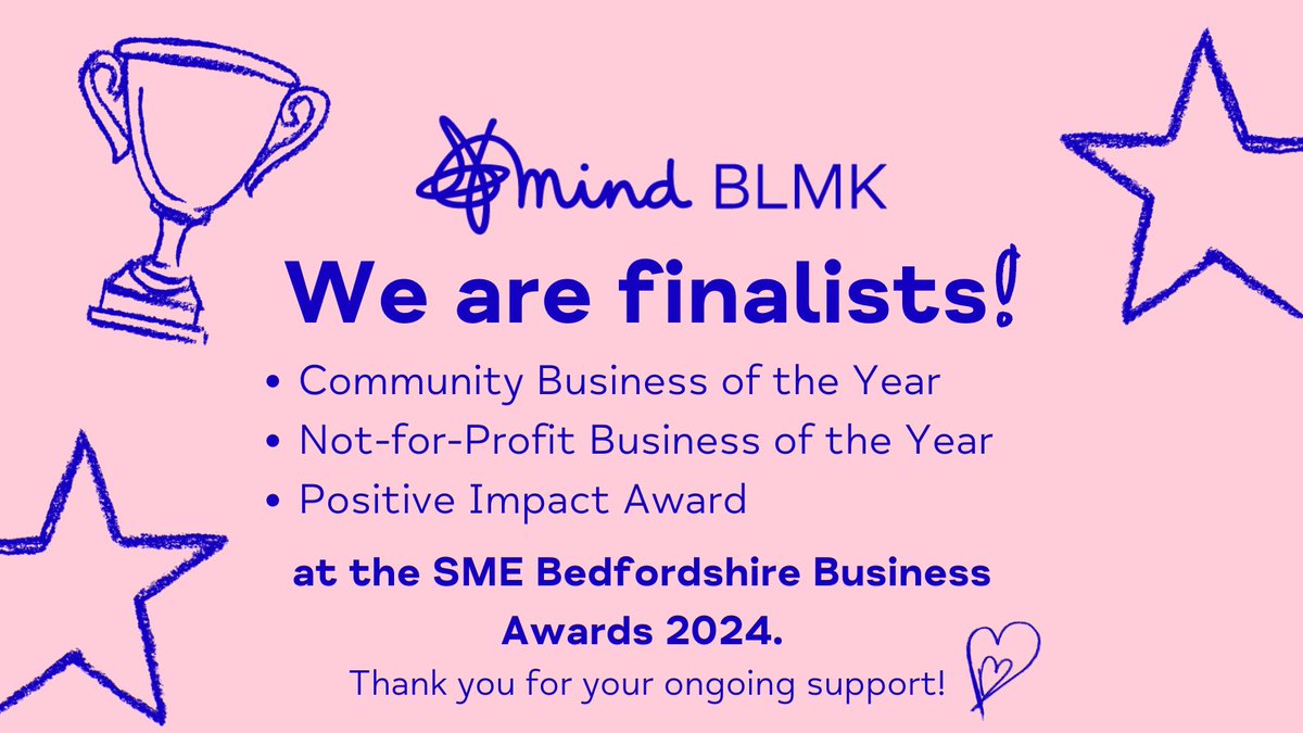 We are thrilled to be finalists in 3 categories at the Bedfordshire Chamber of Commerce SME Business Awards! Thank you to all of our fantastic staff and volunteers who offer support every single day to individuals across Bedfordshire, Luton and Milton Keynes💙 #MindBLMK