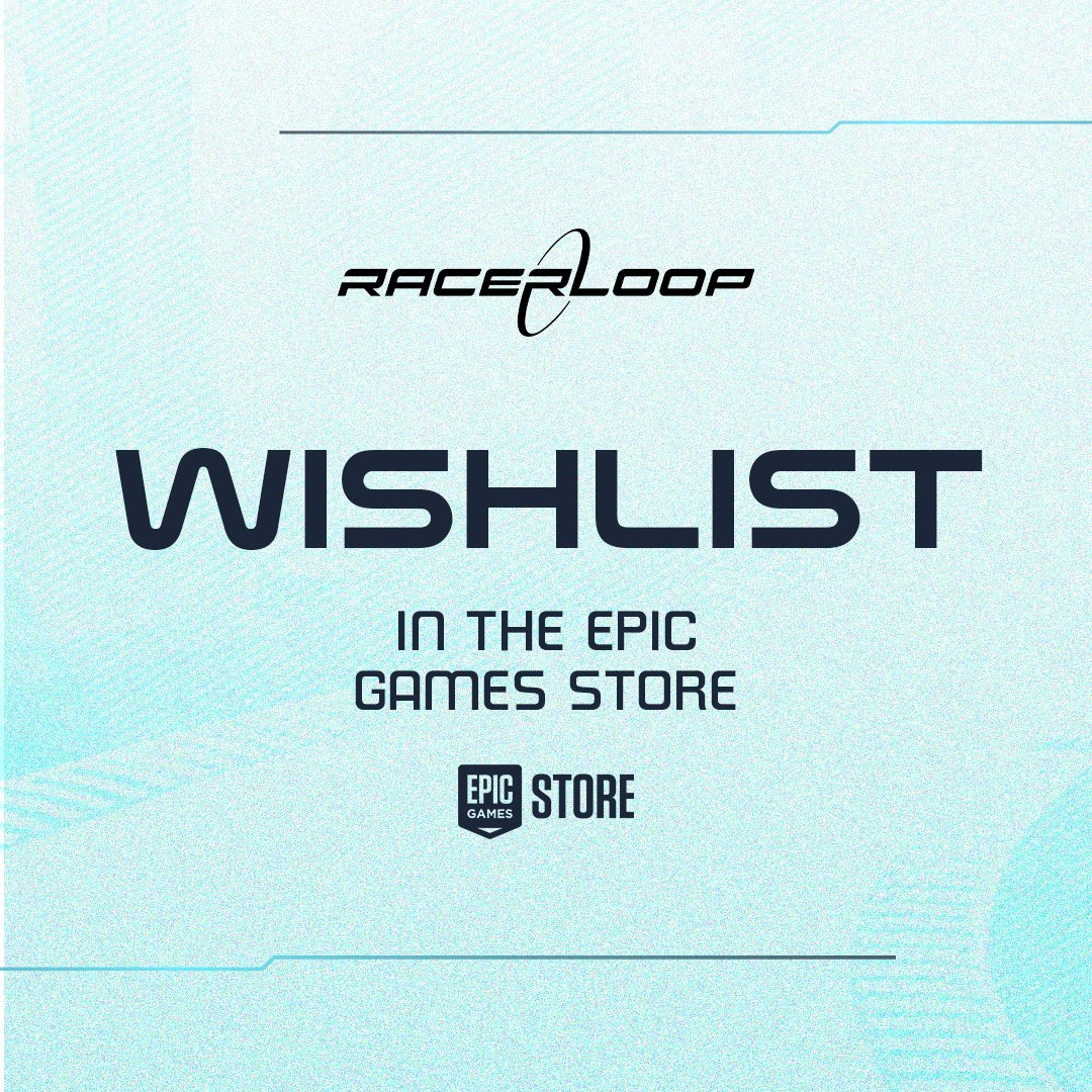 🌟 The wait is over! Wishlist #Racerloop on the @EpicGames @EpicGamesES NOW! What are you most excited for? Let us know! 📷 #WishlistNow #EpicGamesStore