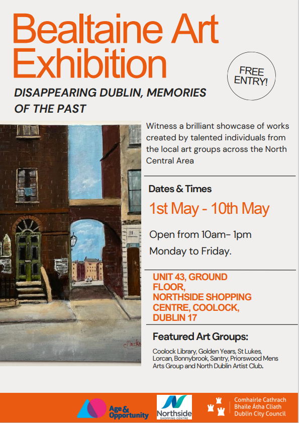Witness a brilliant showcase of works created by talented individuals from the local art groups across the North Central Area. This exhibition will be open to the public each weekday morning from 1st May - 10th May, unit 43, Northside Shopping Centre, Coolock, Dublin 17.