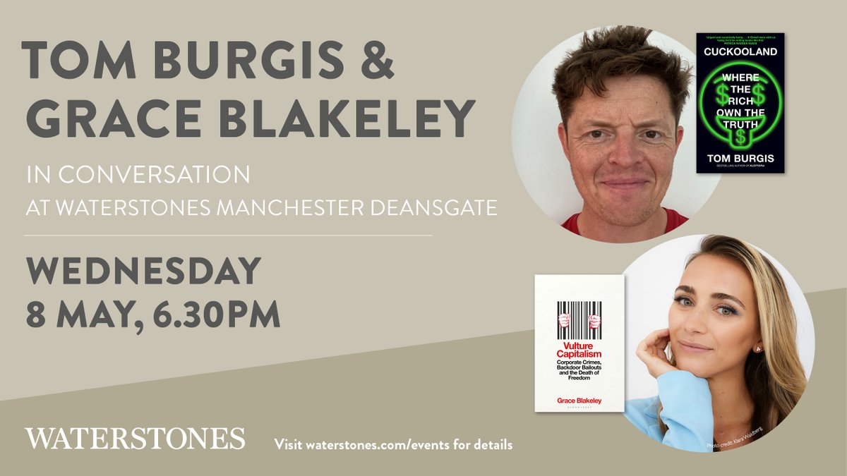 Join us at @WaterstonesMCR with @tomburgis and @graceblakeley as they discuss their work and the uncomfortable facts that permeate contemporary economics, details here: bit.ly/3xU2utw