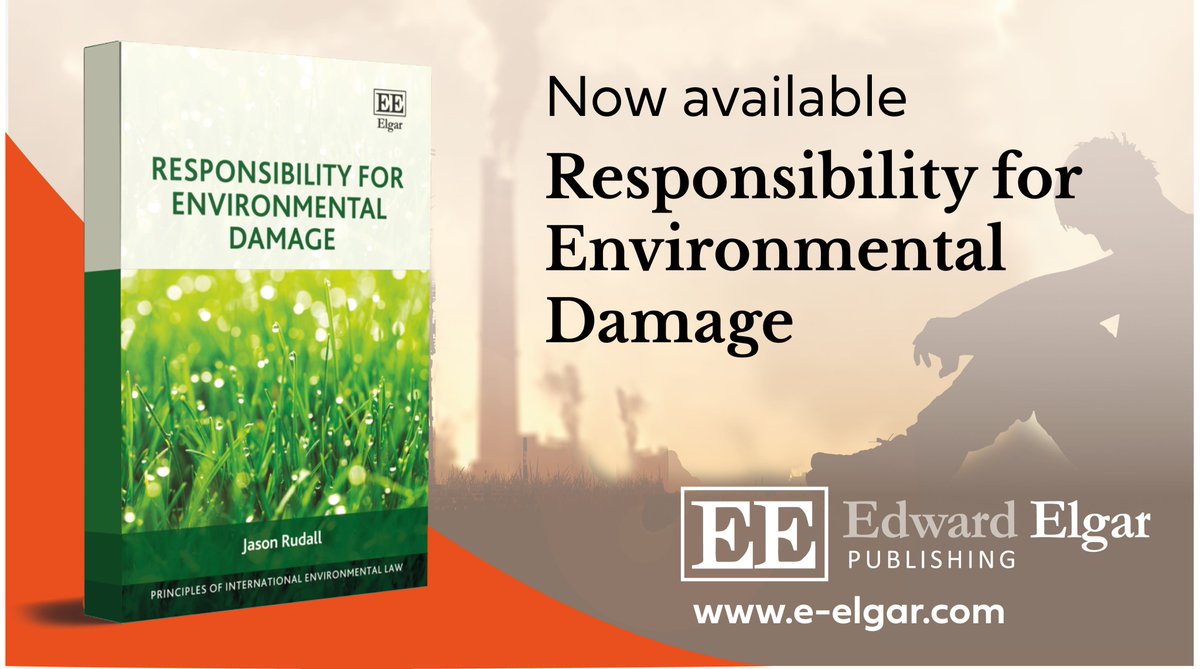 🆕 Responsibility for Environmental Damage by @jason_rudall of @UniLeidenNews & @GrotiusCentre Out now ➡️ e-elgar.com/shop/isbn/9781… 🆓 Read the Introduction and Chapter 1: Primary Rules of International #EnvironmentalLaw and Responsibility for Damage ➡️ doi.org/10.4337/978180…