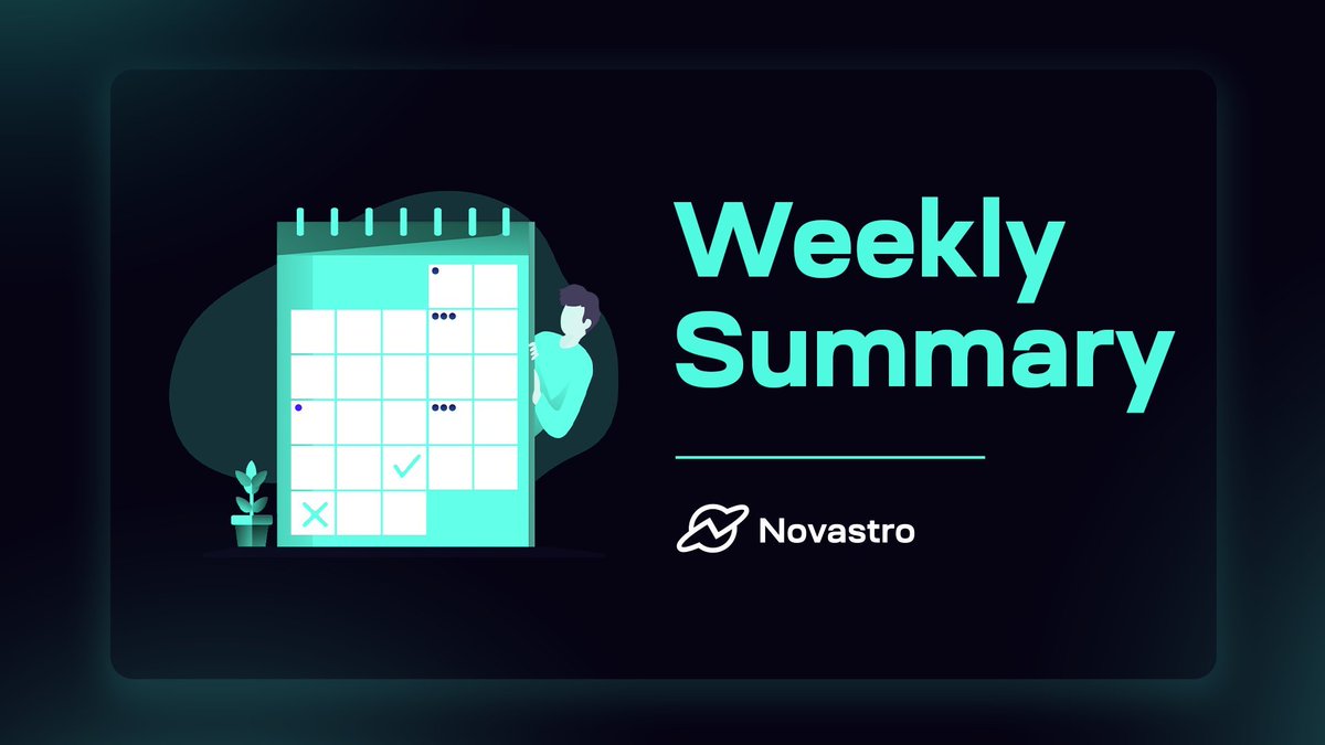 ✨Welcome to the latest edition of #Novastro's weekly summary. Let's dive straight into the latest updates and exciting developments. 👇