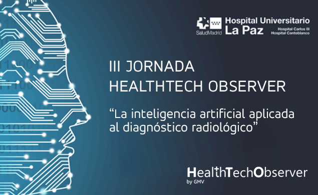 infoGMV_es's tweet photo. El 13 de mayo se celebra la III Jornada #HealthTechObserver de GMV bajo el título “#InteligenciaArtificial aplicada al #DiagnósticoRadiológico”, en el #HospitalLaPaz.
Más información: https://t.co/BOI9WmLqfw
Programa: https://t.co/MMGxkdgHu3..
Inscríbete: https://t.co/bT85HzhSCw https://t.co/RaWLn7MCbI