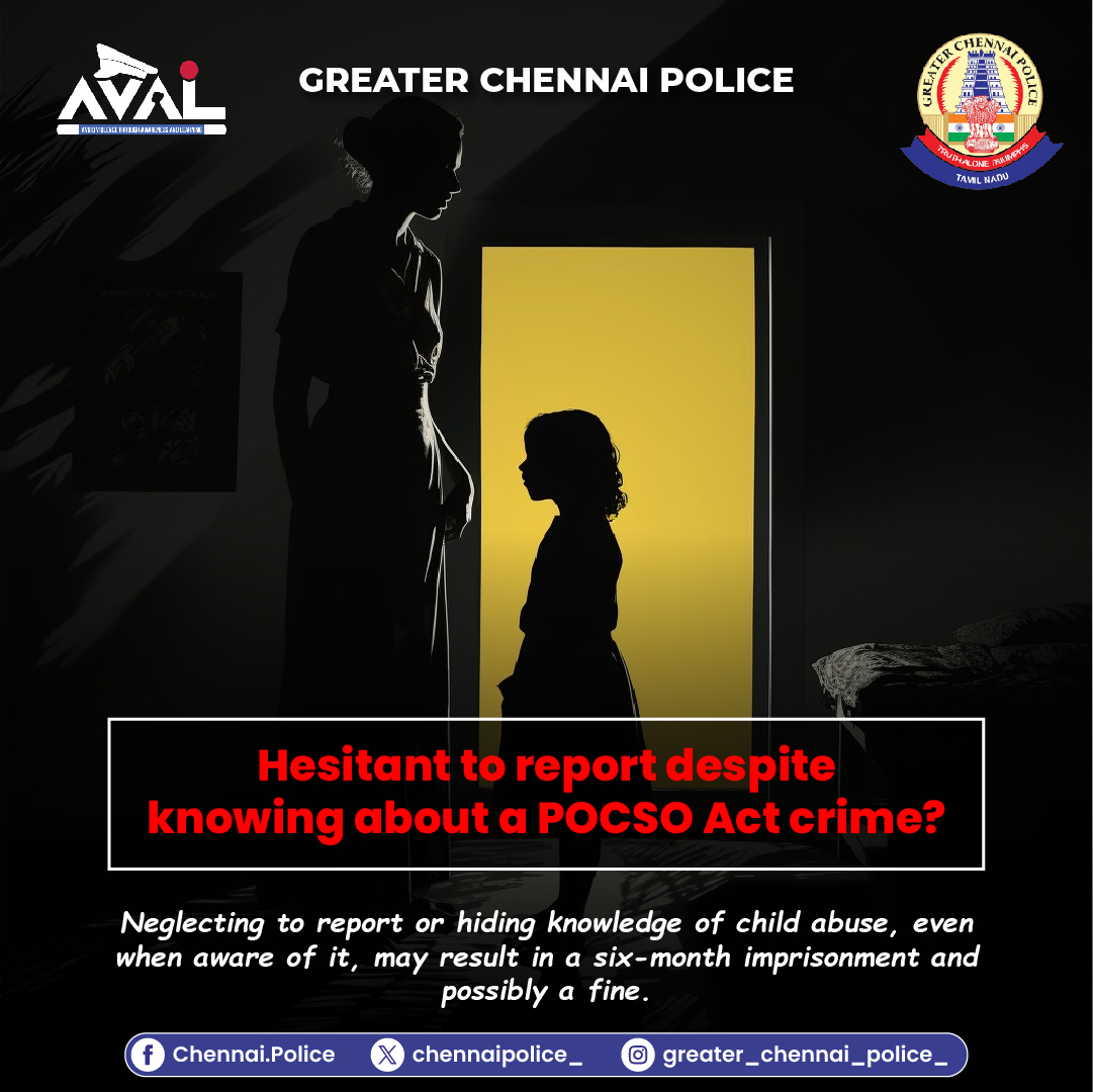 chennaipolice_'s tweet photo. Remember, staying silent about a crime is not an option. It's not just a moral duty, but a legal mandate. Report any wrongdoing promptly, as mandated by the POCSO Act. Let's ensure justice prevails.
#அவள் #காவல் #aval #avalbygcp #avalsafety #avalawareness #GCPAVAL https://t.co/nPQdLe121t