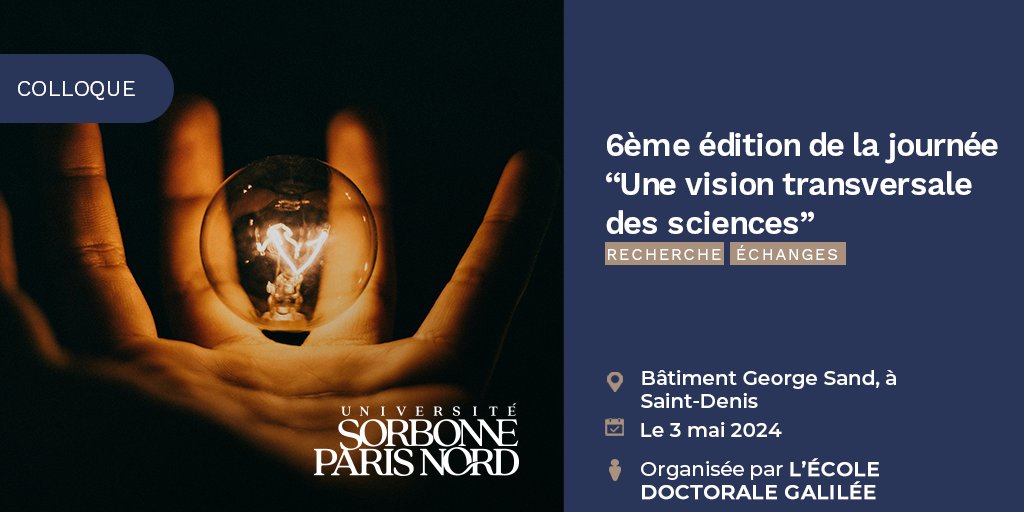 💡 Colloque : Une vision transversale des sciences Cette 6ème édition est une initiative destinée à montrer les synergies qui peuvent découler des travaux interdisciplinaires. Les inscriptions sont obligatoires.  🔗 Programme et inscriptions : univ-spn.fr/events/colloqu…