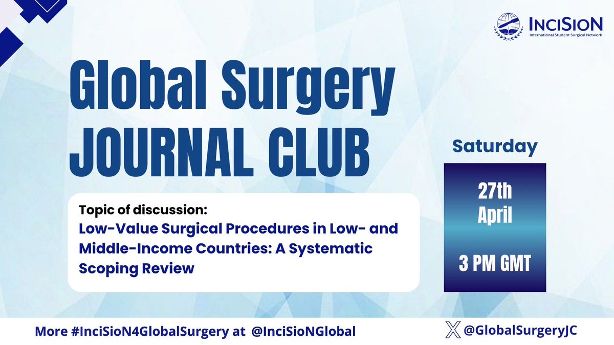 📢 Join the discussion on Low-Value Surgical Procedures in Low- and Middle-Income Countries 🌍 on Saturday, 27th April 2024 at 3 PM GMT on Twitter @GlobalSurgeryJC !

JC by @InciSioNGlobal🤩

#TheFutureOfTheOR 
#SoMe4Surgery
#InciSioN4GlobalSurgery
#MedTwitter