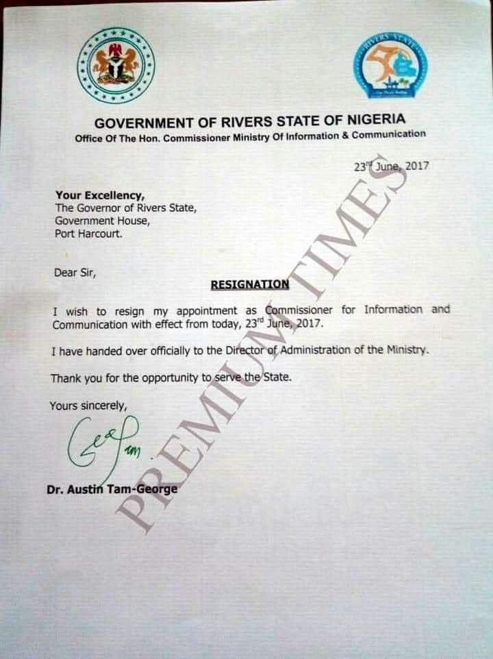 This is the Resignation letter of Dr Austin Tam George The first commissioner that resigned under wike. I had told you guys that a resignation letter should not be more than 1 page and 2 paragraphs at most .