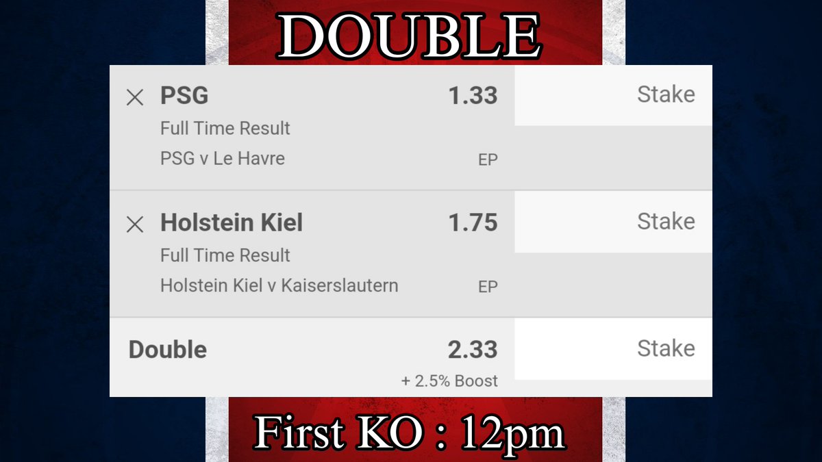 DOUBLE (Saturday) First KO : 12pm France 🇫🇷 Germany 🇩🇪 #Double #Tips #Bets #Betting