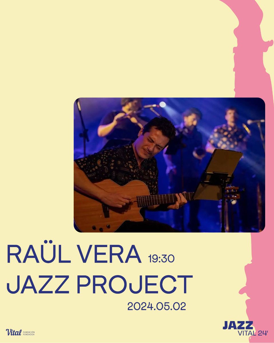 🎸 Maiatzaren 2an hasiko da Jazz Vital zikloa Raül Vera Jazz Project-en eskutik! Sarrera 4 eurotik gora eros dezakezu fundacionvital.eus/eu/jazz-vital-… webgunean